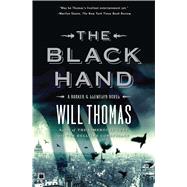 The Black Hand A Barker & Llewelyn Novel by Thomas, Will, 9781416558958