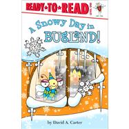 A Snowy Day in Bugland! Ready-to-Read Level 1 by Carter, David  A.; Carter, David  A., 9781442438958
