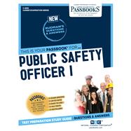 Public Safety Officer I (C-2895) Passbooks Study Guide by Unknown, 9781731828958