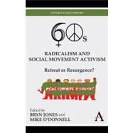Sixties Radicalism and Social Movement Activism by O'Donnell, Mike, 9781843318958