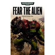 Fear the Alien by Christian Dunn, 9781844168958