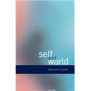 Self and World by Cassam, Quassim, 9780198238959