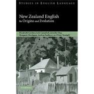 New Zealand English: Its Origins and Evolution by Elizabeth Gordon , Lyle Campbell , Jennifer Hay , Margaret Maclagan , Andrea Sudbury , Peter Trudgill, 9780521108959