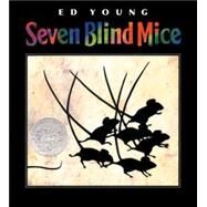 Seven Blind Mice by Young, Ed (Author); Young, Ed (Illustrator), 9780698118959