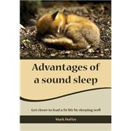 Advantages of a Sound Sleep by Duffey, Mark, 9781505958959