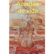 Acordes de vida by Fortunato, Diego, 9781507798959