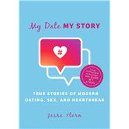 My Date My Story by Stern, Jesse, 9781510738959