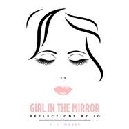Girl in the Mirror by Weber, K. J., 9781973618959