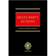 Multi-Party Actions by Hodges, Christopher, 9780198298960