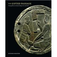 The Gifted Passage by Houston, Stephen, 9780300228960