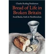 Bread of Life in Broken Britain by Pemberton, Charles, 9780334058960