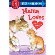 Mama Loves by Goode, Molly; McCue, Lisa, 9780553538960