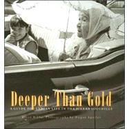 Deeper Than Gold by Bibby, Brian, 9780930588960