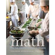 Math for the Professional Kitchen by CIA Professional Cooking & Culinary Arts, 9780470508961