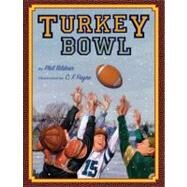 Turkey Bowl by Bildner, Phil, 9780689878961