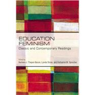 Education Feminism by Thayer-Bacon, Barbara J.; Stone, Lynda; Sprecher, Katharine M., 9781438448961
