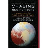 Chasing New Horizons by Stern, Alan; Grinspoon, David, 9781250098962