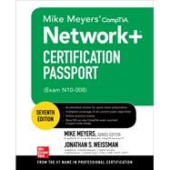 Mike Meyers' CompTIA Network+ Certification Passport, Seventh Edition (Exam N10-008) by Meyers, Mike; Weissman, Jonathan, 9781264268962