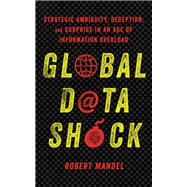 Global Data Shock by Mandel, Robert, 9781503608962