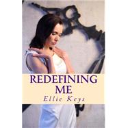 Redefining Me by Keys, Ellie, 9781507598962
