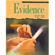 Black Letter Outline on Evidence, 2005 by Broun, Kenneth S.; Blakey, Walker J., 9780314158963