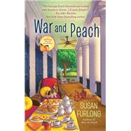 War and Peach by Furlong, Susan, 9780425278963