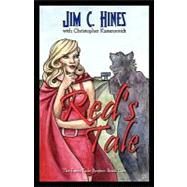 Red's Tale / Lobo's Tale: The Faery Taile Project: Book 1 by Hines, Jim C., 9780979088964