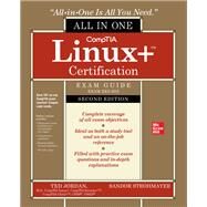 CompTIA Linux  Certification All-in-One Exam Guide, Second Edition (Exam XK0-005) by Ted Jordan; Sandor Strohmayer, 9781264798964