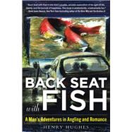 Back Seat With Fish by Hughes, Henry, 9781510758964