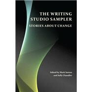 The Writing Studio Sampler by Sutton, Mark; Chandler, Sally, 9781607328964