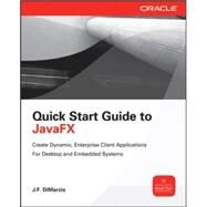 Quick Start Guide to JavaFX by DiMarzio, J.F., 9780071808965