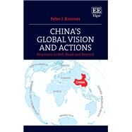 Chinas Global Vision and Actions by Peter J. Rimmer, 9781788978965