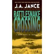 Rattlesnake Crossing by Jance J A, 9780061998966