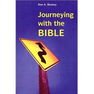 Journeying with the Bible by Rooney, Don, 9780814628966