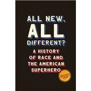 All New, All Different? by Austin, Allan W.; Hamilton, Patrick L., 9781477318966