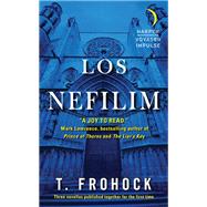Los Nefilim by T. Frohock, 9780062428967