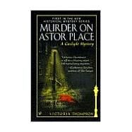 Murder on Astor Place by Thompson, Victoria, 9780425168967