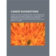 Candid Suggestions by Turner, Baptist N., 9781154498967