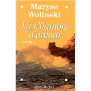 La Chambre d'amour by Maryse Wolinski, 9782226108968