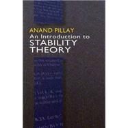 An Introduction to Stability Theory by Pillay, Anand, 9780486468969