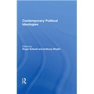 Contemporary Political Ideologies by Eatwell, Roger, 9780367008970