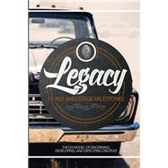 The Legacy by Taylor, Jordan; Thompson, Michele; Andres, Brad; Pafford, David, 9781508718970