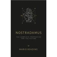 Nostradamus by Reading, Mario, 9781780288970