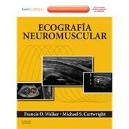Ecografa neuromuscular by Francis Walker; Michael S. Cartwright, 9788481748970