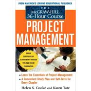 The Mcgraw-hill 36-hour Project Management Course by Cooke, Helen, 9780071438971