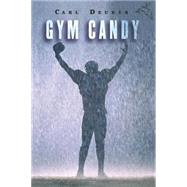 Gym Candy by Deuker, Carl, 9780547348971