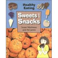Sweets and Snacks by Martineau, Susan, 9781583408971