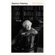 100 Poems by Heaney, Seamus, 9780374538972