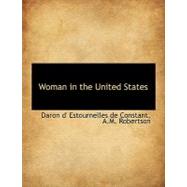 Woman in the United States by Constant, Daron D' Estournelles De, 9781140558972
