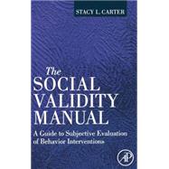 the Social Validity Manual by Carter, 9780123748973